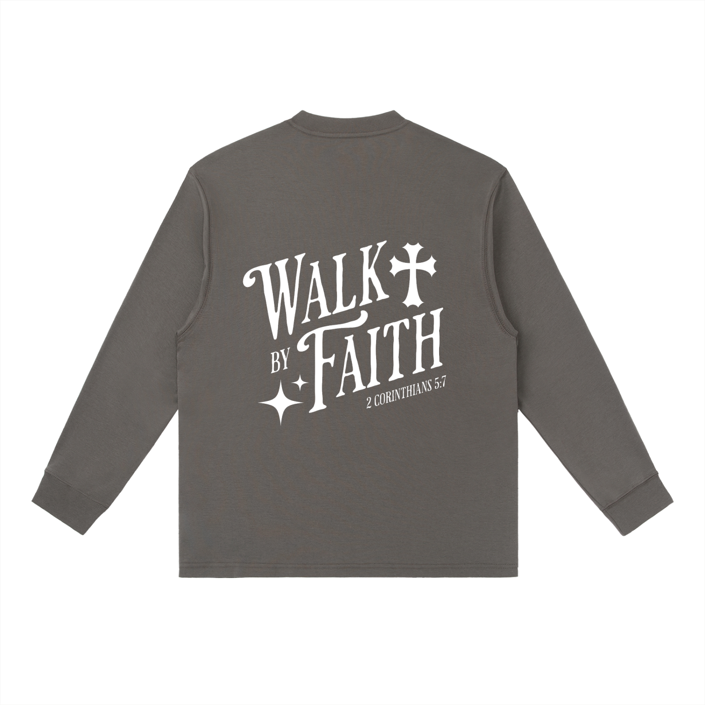 Walk By Faith Long-Sleeve T-Shirt