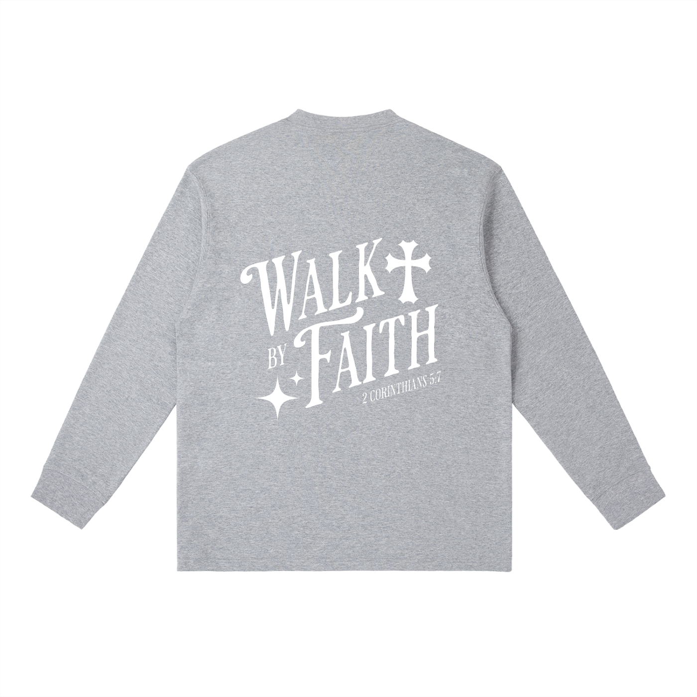 Walk By Faith Long-Sleeve T-Shirt